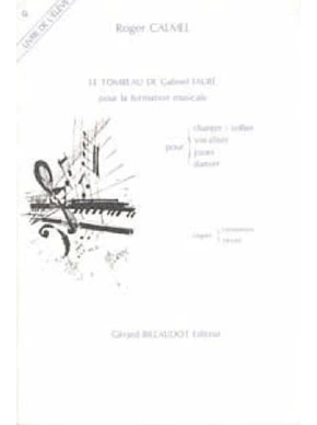 Le tombeau de gabriel faure pour la formation musicale - élève